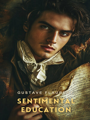 cover image of Sentimental Education, Volume 1